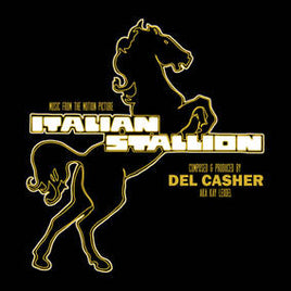Casher, Del Italian Stallion (Soundtrack) - Vinyl