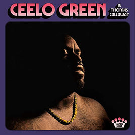 CeeLo Green CeeLo Green is Thomas Callaway - Vinyl