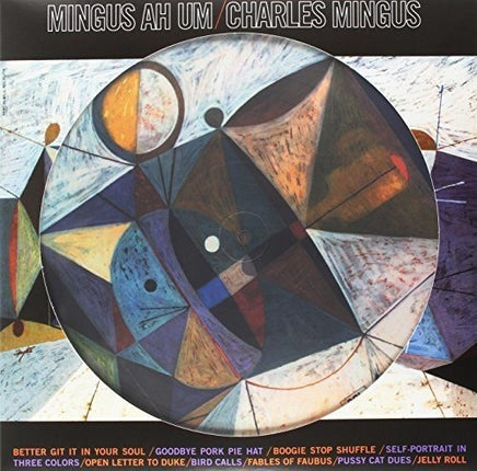 Charles Mingus Ah Um (Picture Disc) - Vinyl