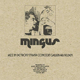 Charles Mingus Jazz In Detroit / Strata Concert Gallery / 46 Selden - Vinyl