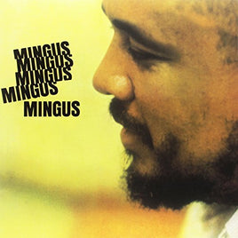 Charles Mingus Mingus Mingus Mingus Mingus (180 Gram Vinyl, Deluxe Gatefold Edition) [Import] - Vinyl