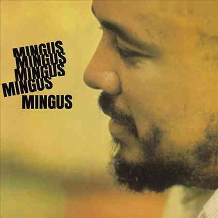 Charles Mingus Mingus Mingus Mingus Mingus Mingus - Vinyl