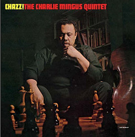 Charles Mingus Quintet/charles Mingus Chazz! - Vinyl