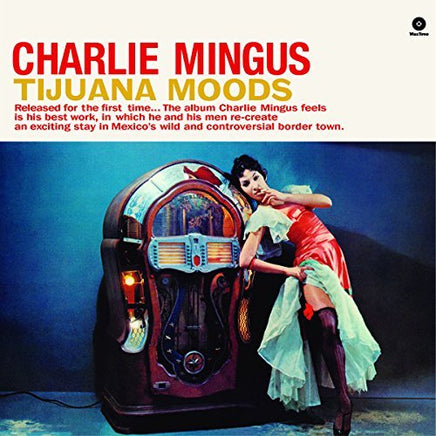 Charles Mingus Tijuana Moods + 1 Bonus Track - Vinyl