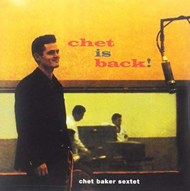 Chet Baker Chet Is Back - Vinyl
