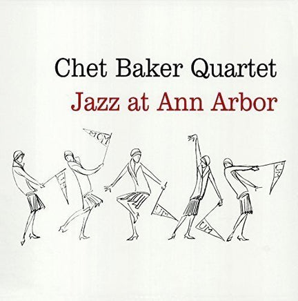 Chet Baker Jazz At Ann Arbor - Vinyl