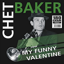 Chet Baker My Funny Valentine [Import] - Vinyl