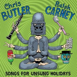 Chris Butler & Ralph Carney Songs For Unsung Holiodays - Vinyl
