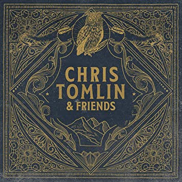 Chris Tomlin Chris Tomlin & Friends [LP] - Vinyl