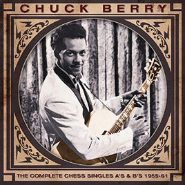 Chuck Berry The Complete Chess Singles As And Bs 1955-61 - Vinyl