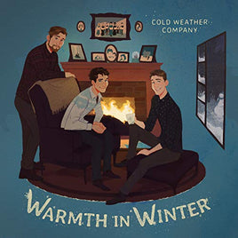 Cold Weather Company Warmth in Winter - Vinyl