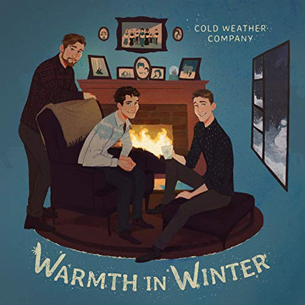 Cold Weather Company Warmth in Winter - Vinyl