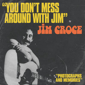 Croce, Jim You Don't Mess Around With Jim / Operator (That's Not The Way It Feels) [RSD21 EX] - Vinyl