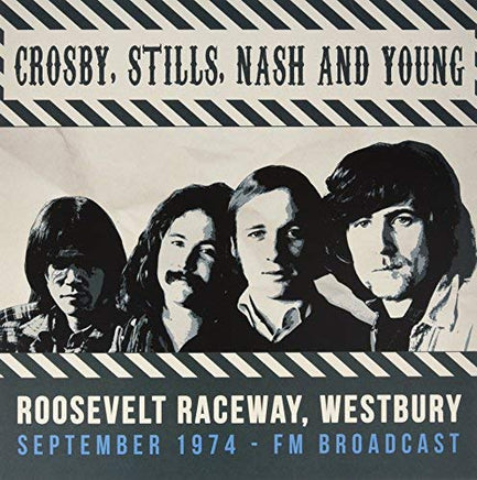 Crosby / Stills / Nash & Young Roosevelt Raceway, Westbury, S [12 Inch Analog] - Vinyl