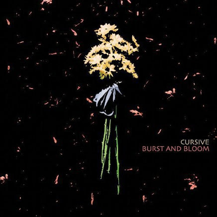 Cursive Burst and Bloom (Colored Vinyl) - Vinyl