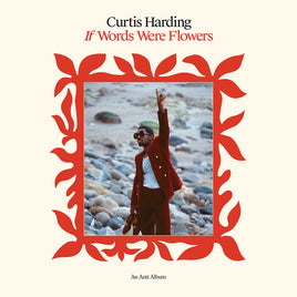 Curtis Harding If Words Were Flowers (IEX) (Indie Exclusive) - Vinyl