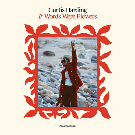 Curtis Harding If Words Were Flowers (IEX) (Indie Exclusive) - Vinyl