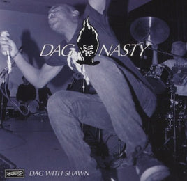 DAG NASTY DAG WITH SHAWN - Vinyl