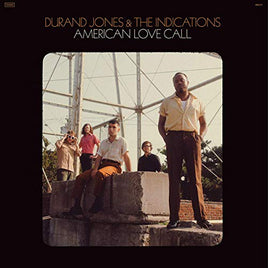 DURAND JONES & THE INDICATIONS AMERICAN LOVE CALL - Vinyl
