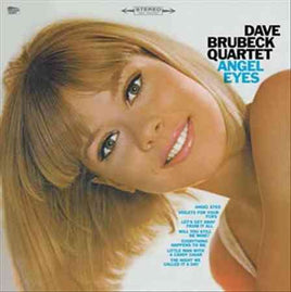 Dave Brubeck Angel Eyes + 1 Bonus Track - Vinyl