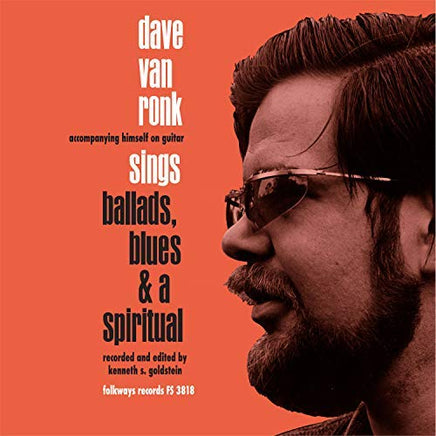 Dave Van Ronk Ballads, Blues & a Spiritual - Vinyl