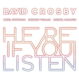 David Crosby HERE IF YOU LISTEN - Vinyl