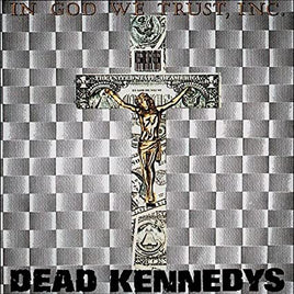 Dead Kennedys In God We Trust (Gatefold Cover) [Import] - Vinyl