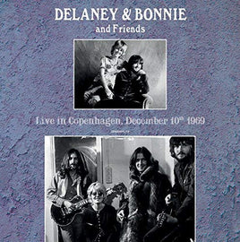 Delaney & Bonnie & Friends Live In Copenhagen December 10Th 1969 - Vinyl