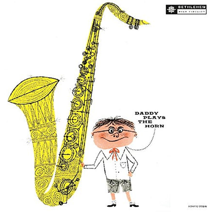 Dexter Gordon DADDY PLAYS THE HORN - Vinyl