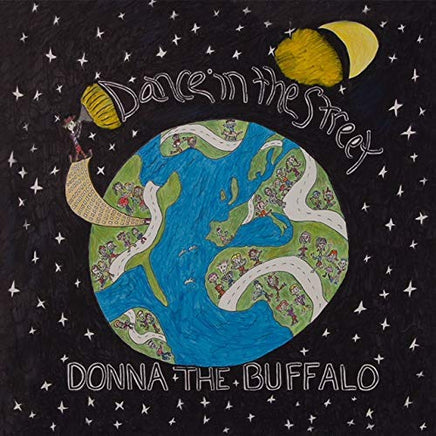 Donna The Buffalo Dance In The Street - Vinyl