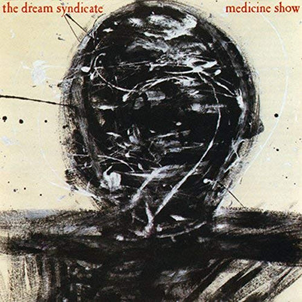 Dream Syndicate Medicine Show - Vinyl