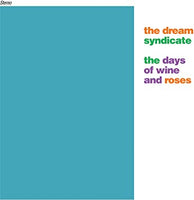 
              Dream Syndicate, The The Days of Wine & Roses - Vinyl
            