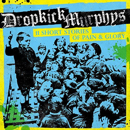 Dropkick Murphys 11 Short Stories Of Pain & Glory (Dlcd) - Vinyl