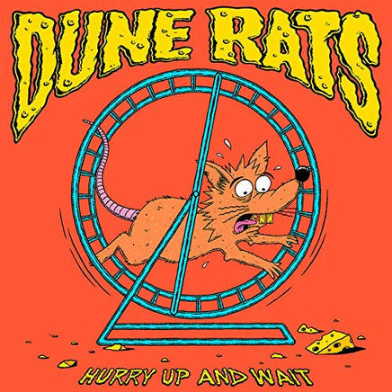 Dune Rats Hurry Up And Wait - Vinyl