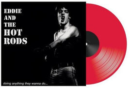 Eddie & The Hot Rods Doing Anything They Wanna Do - Vinyl