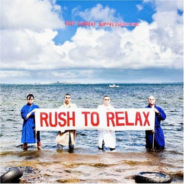 Eddy Current RUSH TO RELAX - Vinyl