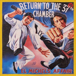 El Michels Affair RETURN TO THE 37TH CHAMBER - Vinyl