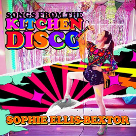 Ellis-Bextor, Sophie Songs From The Kitchen Disco: Sophie Ellis-Bextor?S Greatest Hits - Vinyl