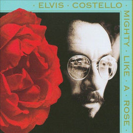 Elvis Costello Mighty Like a Rose - Vinyl