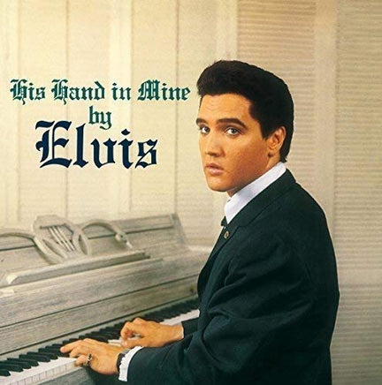 Elvis Presley His Hand In Mine - Vinyl
