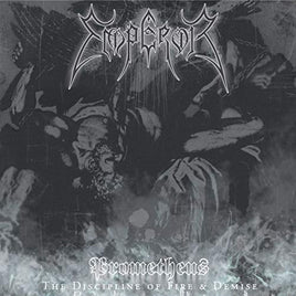 Emperor Prometheus: The Discipline Of Fire & Demise [Half-Speed Master LP] - Vinyl