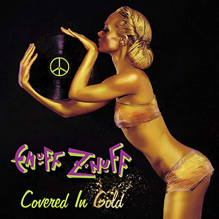 Enuff Z'nuff Covered In Gold - Vinyl