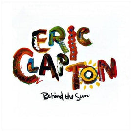 Eric Clapton BEHIND THE SUN - Vinyl