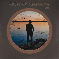 
              Eric Hilton Ceremony [2 LP] - Vinyl
            