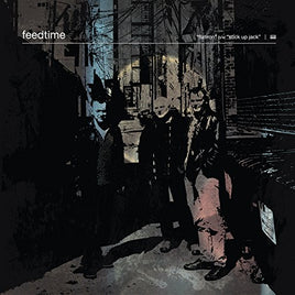 Feedtime "Flatiron" B/W "Stick Up Jack" - Vinyl