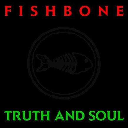 Fishbone Truth And Soul - Vinyl