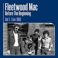 
              Fleetwood Mac Before the Beginning Vol 1: Live 1968 - Vinyl
            