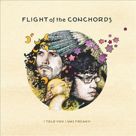 Flight Of The Conchords I Told You I Was Freaky - Vinyl