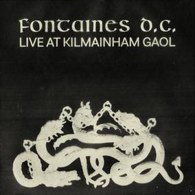 Fontaines D.C. Live at Kilmainham Gaol - Vinyl