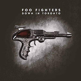 Foo Fighters Down In Toronto - Vinyl